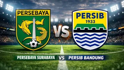 Persebaya VS Persib Uji Ketahanan Empat Besar